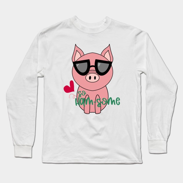 Handsome Ham-Some Pigs with Sunglasses -  Handsome Enough Long Sleeve T-Shirt by alcoshirts